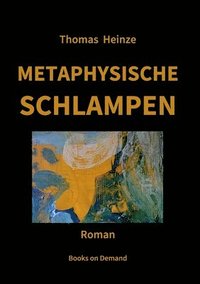 bokomslag Metaphysische Schlampen