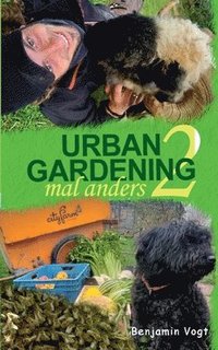 bokomslag Urban Gardening mal anders