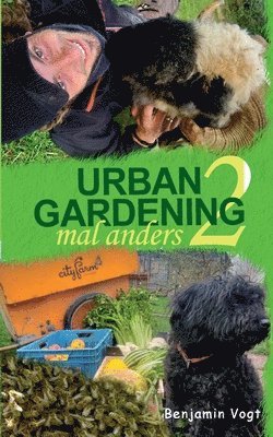 Urban Gardening mal anders 1