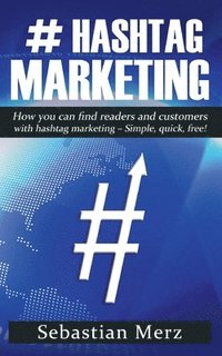 bokomslag # Hashtag-Marketing