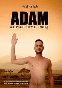 bokomslag Adam allein auf der Welt - Knigge 2100