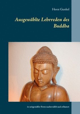 Ausgewhlte Lehrreden des Buddha 1