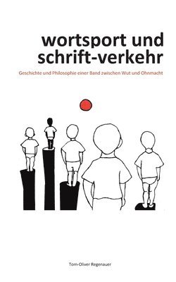 Tom-Oliver Regenauer - wortsport und schrift-verkehr, Häftad
