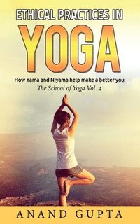 bokomslag Ethical Practices in Yoga