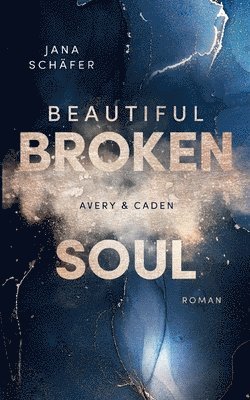 Beautiful Broken Soul 1