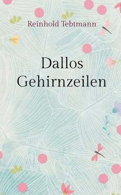 bokomslag Dallos Gehirnzeilen