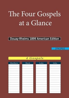 Four Gospels at a Glance