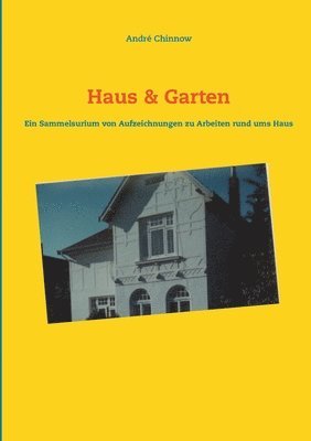 Haus & Garten 1