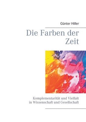 bokomslag Die Farben der Zeit