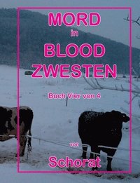 bokomslag Mord in Blood Zwesten