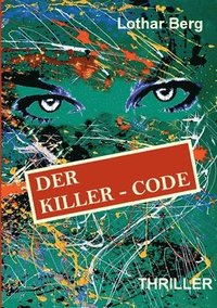 bokomslag Der Killer - Code