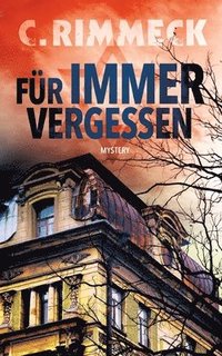 bokomslag Für Immer Vergessen