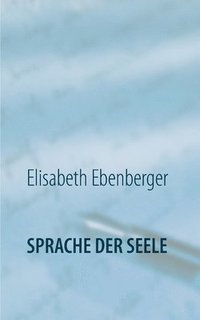 bokomslag Sprache der Seele