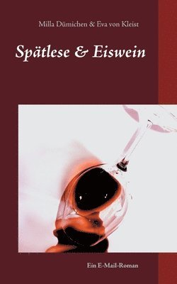 bokomslag Spätlese & Eiswein