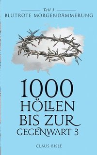 bokomslag 1000 Hllen bis zur Gegenwart III