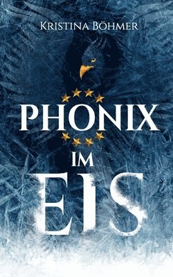 Phnix im Eis 1