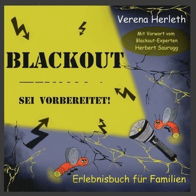 Blackout - Sei vorbereitet! 1