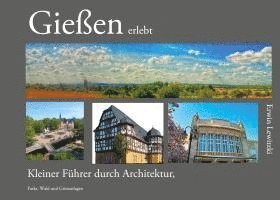 bokomslag Gießen erlebt