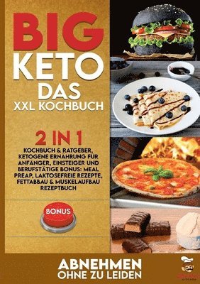 BIG KETO Das XXL Kochbuch 1