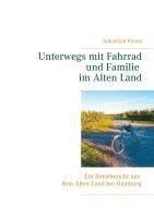 bokomslag Unterwegs mit Fahrrad und Familie im Alten Land