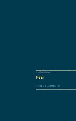 John Reed Middleton - Fear, Häftad