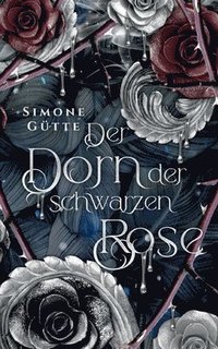 bokomslag Dorn der schwarzen Rose