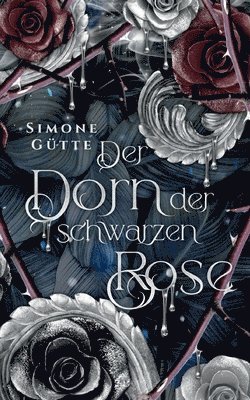 bokomslag Der Dorn der schwarzen Rose