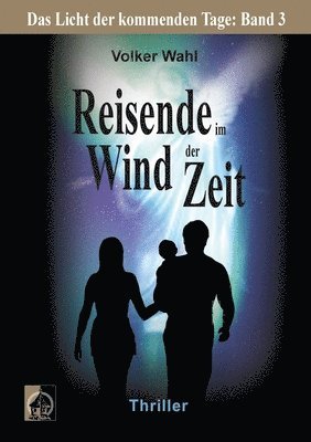 Volker Wahl - Reisende im Wind der Zeit, Häftad