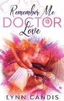 Remember me, Doctor Love 1