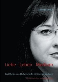 bokomslag Liebe - Leben - Medium