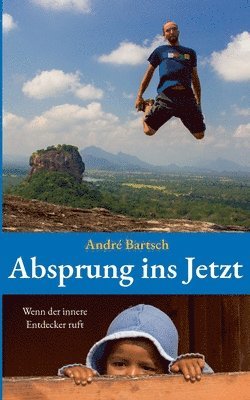 bokomslag Absprung ins Jetzt