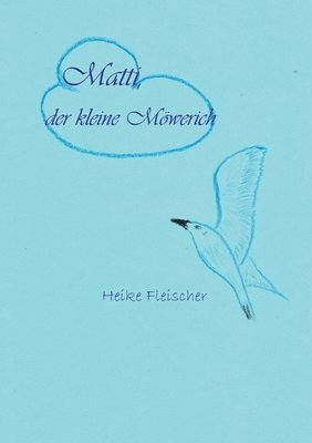 Matti, der kleine Mwerich 1