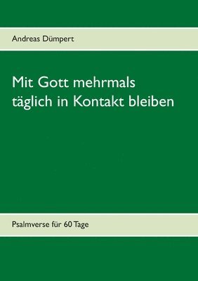 Mit Gott mehrmals tglich in Kontakt bleiben 1