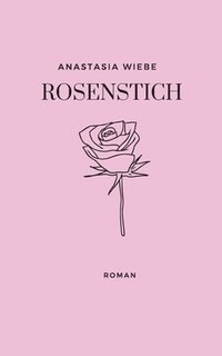 bokomslag Rosenstich