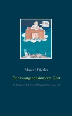 bokomslag zwangspensionierte Gott