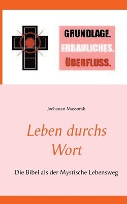 Leben durchs Wort 1