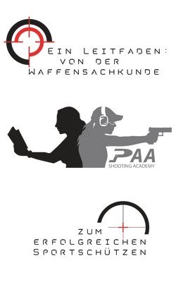 bokomslag Von der Waffensachkunde zum erfolgreichen Sportschützen