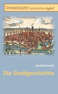 bokomslag Dinkelsbühl Geschichte light