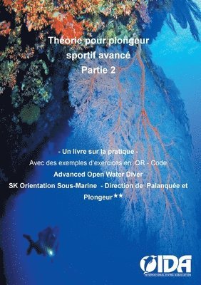Théorie pour plongeur sportif avancé Partie 2