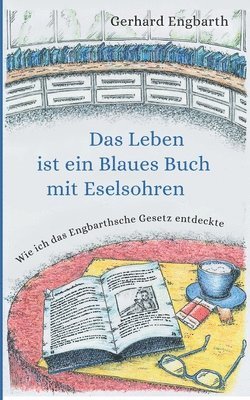 Das Leben ist ein Blaues Buch mit Eselsohren 1