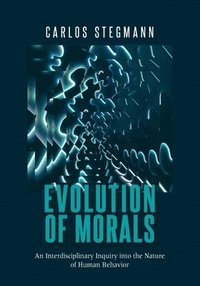 bokomslag Evolution of Morals