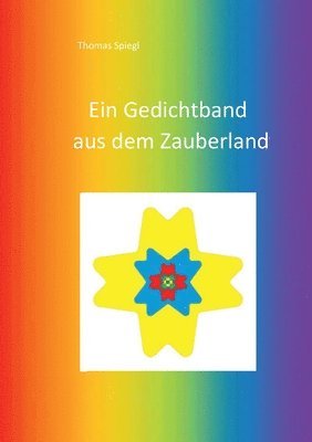 Ein Gedichtband aus dem Zauberland 1