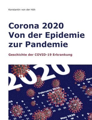 Corona 2020 Von der Epidemie zur Pandemie 1