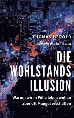 Wohlstandsillusion