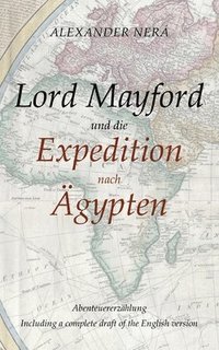 bokomslag Lord Mayford und die Expedition nach gypten