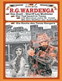 bokomslag WESTERN mit Sheriff Lee McAlister, US Marshal John W. Cobb und Texas Ranger auf Rachefeldzug...