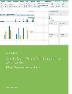 Apple Mac Excel Daten optisch aufarbeiten