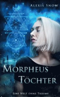 bokomslag Morpheus Töchter