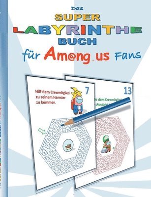 Das Super Labyrinthe Buch fr Am@ng.us Fans 1
