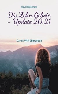 bokomslag Die Zehn Gebote - Update 20.21